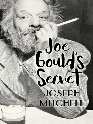 cover image of Joe Gould's Secret